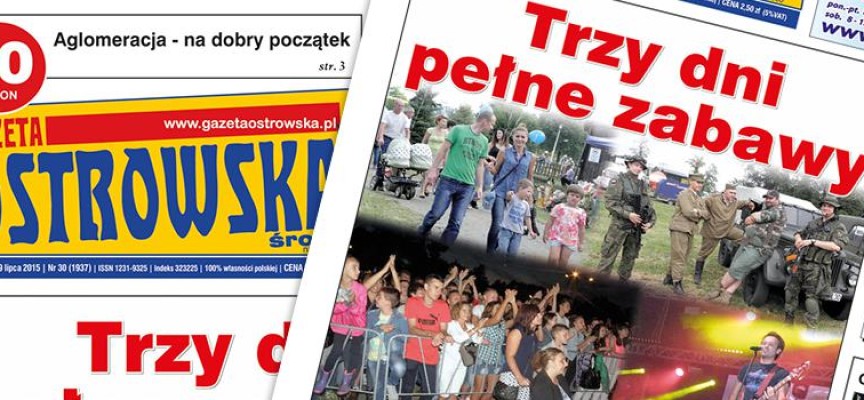 Przegląd prasy z Gazetą Ostrowską (29.07)