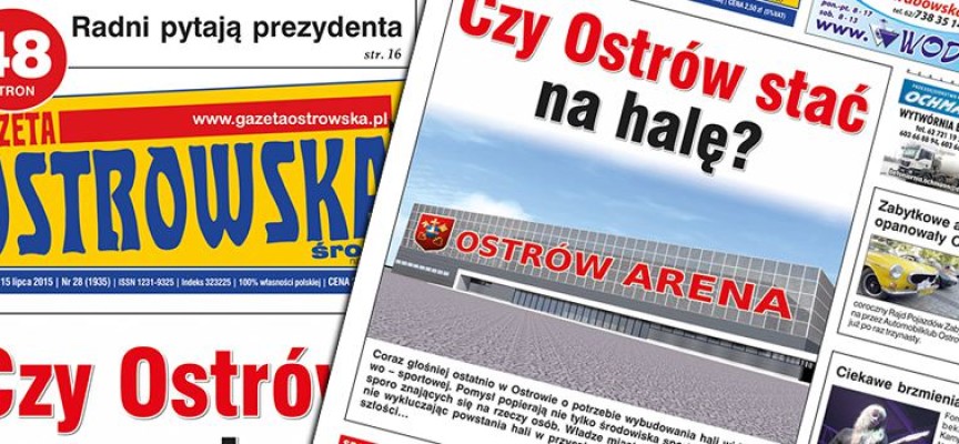 Przegląd prasy z Gazetą Ostrowską – środa 15 lipca