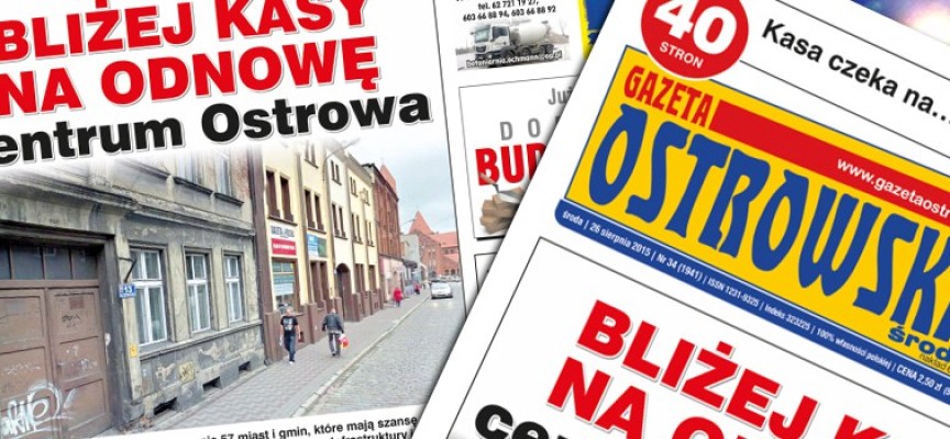 Przegląd prasy z Gazetą Ostrowską (26.08.2015)