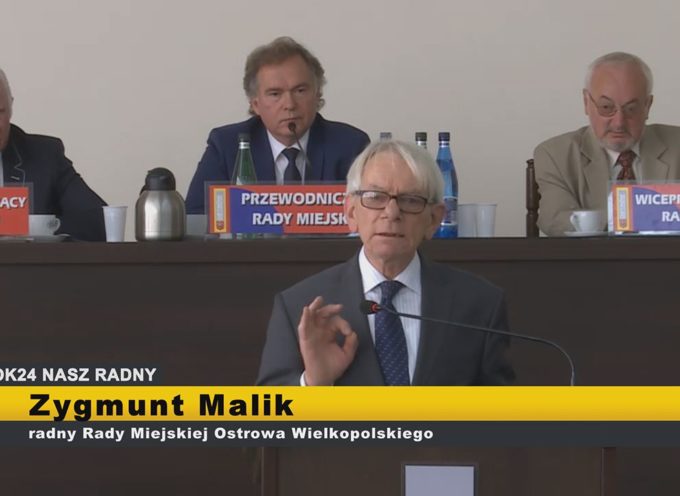 Zygmunt Malik – interpelacje XI Sesja Rady Miejskiej Ostrowa Wielkopolskiego